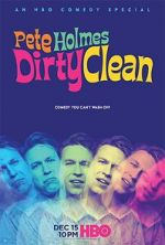Watch Pete Holmes: Dirty Clean Putlocker