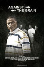 Watch Against the Grain Putlocker