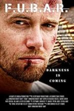 Watch F.U.B.A.R. Putlocker