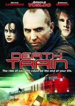 Watch Death Train Putlocker