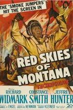 Watch Red Skies of Montana Putlocker