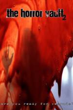 Watch The Horror Vault 2 Putlocker