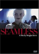 Watch Seamless Putlocker