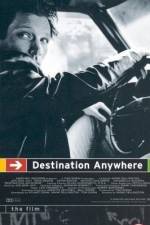 Watch Destination Anywhere Putlocker