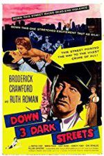 Watch Down Three Dark Streets Putlocker