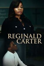 Watch Reginald Carter Putlocker