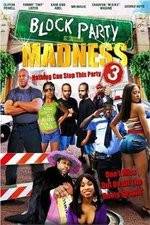 Watch Block Party Madness Putlocker