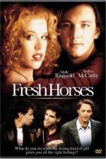 Watch Fresh Horses Putlocker