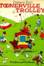 Watch Toonerville Trolley Putlocker