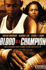 Watch Blood of a Champion Putlocker
