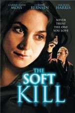 Watch The Soft Kill Putlocker
