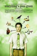 Watch Everything's Gone Green Putlocker
