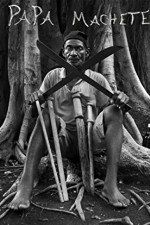 Watch Papa Machete Putlocker