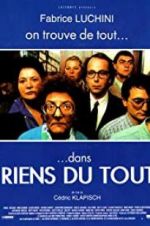 Watch Riens du tout Putlocker