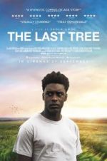 Watch The Last Tree Putlocker