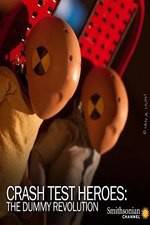 Watch Crash Test Heroes The Dummy Revolution Putlocker