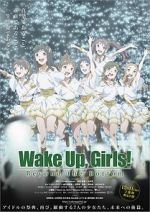 Watch Wake Up, Girls! Beyond the Bottom Putlocker