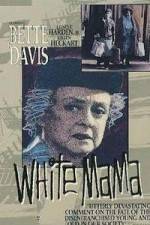 Watch White Mama Putlocker