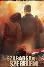 Watch Szabadság, szerelem Putlocker
