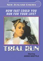 Watch Trial Run Putlocker
