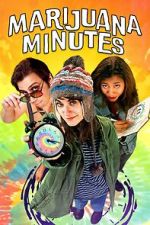 Watch Marijuana Minutes Putlocker