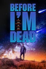 Watch Before I\'m Dead Putlocker