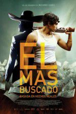 Watch El Más Buscado Putlocker