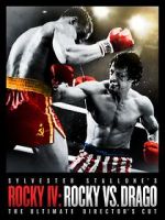 Watch Rocky IV: Rocky vs Drago - The Ultimate Director\'s Cut Putlocker