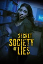 Watch Secret Society of Lies Putlocker