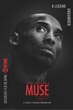 Watch Kobe Bryant's Muse Putlocker