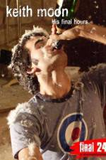 Watch Keith Moon: His Final Hours Putlocker