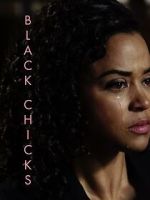 Watch Black Chicks (Short 2017) Putlocker