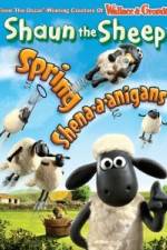 Watch Shaun The Sheep: Spring Shena-a-anigans Putlocker