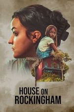 Watch House on Rockingham Putlocker