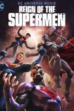 Watch Reign of the Supermen Putlocker