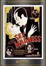 Watch Sex Madness Putlocker
