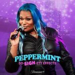 Watch Peppermint: So-SIGH-ety Effects (TV Special 2023) Putlocker