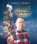 Watch A Gamer\'s Journey: The Definitive History of Shenmue Putlocker