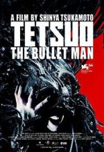 Watch Tetsuo: The Bullet Man Putlocker