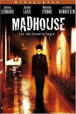 Watch Madhouse Putlocker