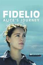 Watch Fidelio, l'odyssée d'Alice Putlocker