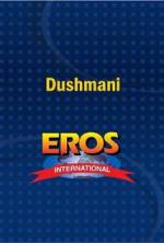 Watch Dushmani: A Violent Love Story Putlocker