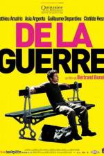 Watch De la guerre Putlocker