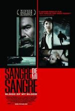 Watch Sangre de mi sangre Putlocker
