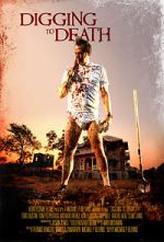 Watch Digging to Death Putlocker