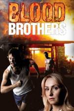 Watch Blood Brothers Putlocker