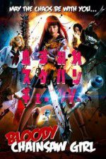 Watch Bloody Chainsaw Girl Putlocker
