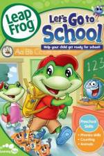 Watch LeapFrog Let's Go to School Putlocker