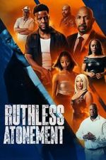 Watch Ruthless Atonement Putlocker