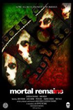 Watch Mortal Remains Putlocker